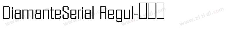 DiamanteSerial Regul字体转换
